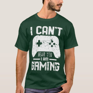 Camiseta No puedo oírte Estoy jugando Regalo para amante de