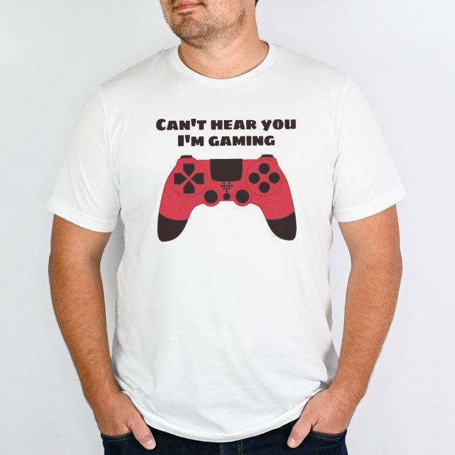 Camiseta No puedo oírte. Soy jugador divertido (Subido por el creador)