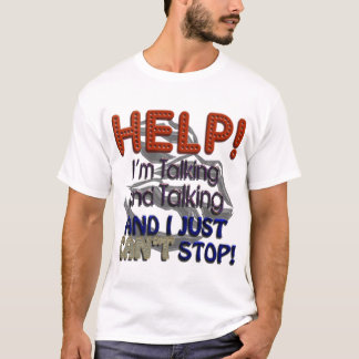 Camiseta No puedo parar el hablar