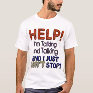 Camiseta No puedo parar el hablar