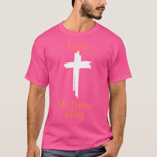 Camiseta No Puedo Pero Conozco A Un Hombre Jesús Que Cruza 