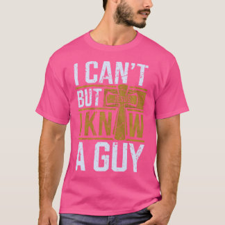 Camiseta No Puedo Pero Conozco a un Tipo Divertido Cristian