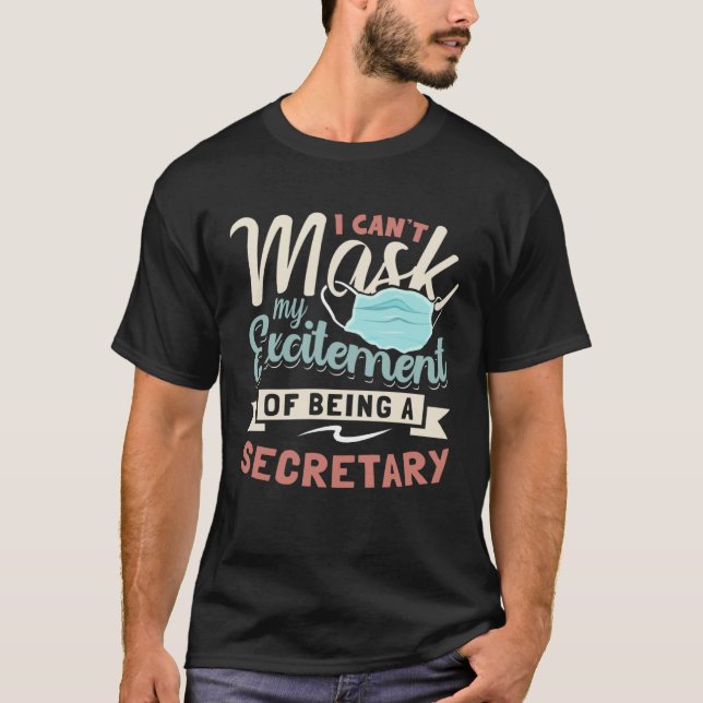 Camiseta No puedo preguntarme mi emoción de ser su secretar (Anverso)