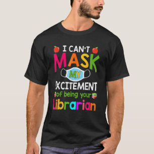 Camiseta No puedo preguntarme por mi emoción de ser tu bibl