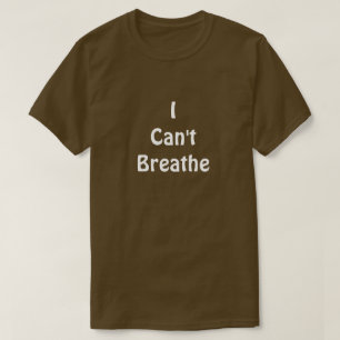 Camiseta No puedo respirar