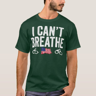 Camiseta No puedo respirar conciencia protesta contra el ra