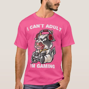 Camiseta No Puedo Ser Adulto Estoy Jugando Vaquero Jugador 