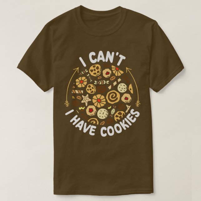Camiseta No puedo tener galletas haciendo galletas de paste (Diseño del anverso)