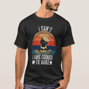 Camiseta No puedo tener galletas para hornear gato