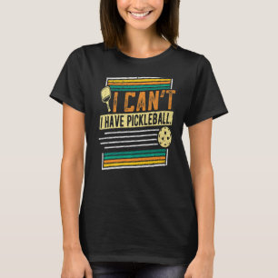 Camiseta No puedo tener jugadores de picnic mujeres