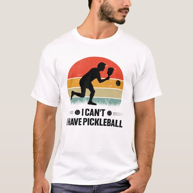 Camiseta No puedo tener pickleball, Pickleball Lover (Anverso)