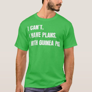 Camiseta No puedo tener planes con Guinea Cerdo Sarcástico