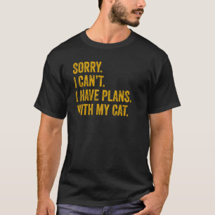 Camiseta No puedo tener planes con mis dichos sarcásticos g