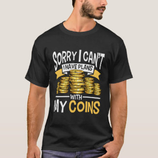 Camiseta No Puedo Tener Planes Con Monedas Coleccionadoras 