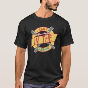 Camiseta No puedo tener planes en el garaje diciendo a papá