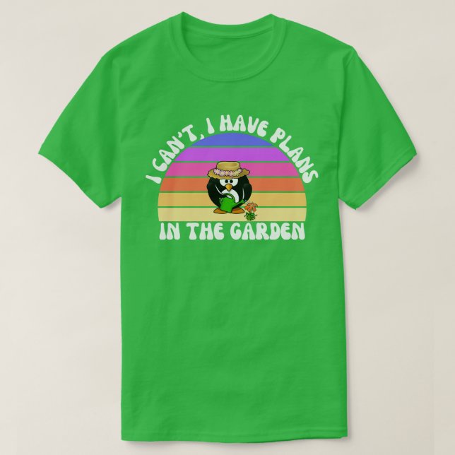 Camiseta No Puedo Tener Planes En El Jardín 1 (Diseño del anverso)