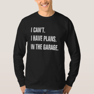 Camiseta No Puedo Tener Planes En El Mecánico De Garaje 1