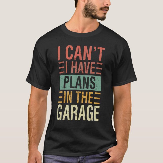 Camiseta No Puedo Tener Planes En La Mecánica De Los Coches (Anverso)