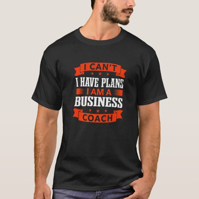 Camiseta No puedo tener planes para emprendedor de entrenad (Anverso)