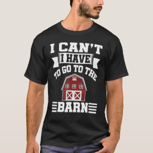 Camiseta No puedo tener que ir al Jardín Ecuestre