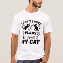 No Puedo, Tengo Planes Con Mi Gato – Amor Divertid