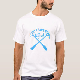 Camiseta no puedo, tengo remo