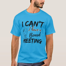 Camiseta No puedo, tengo una reunión de mesa (surfista)