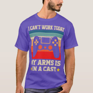 Camiseta no puedo trabajar hoy mi brazo está en el capullo