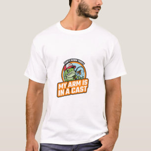 Camiseta No puedo trabajar hoy mi brazo está en un mástil