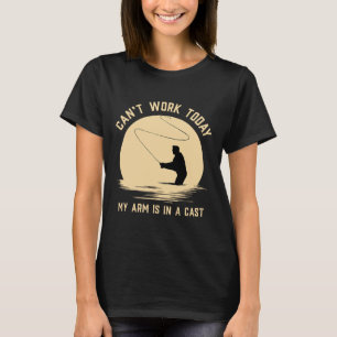 Camiseta No puedo trabajar hoy mi brazo está en un mástil -