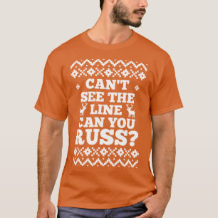 Camiseta No puedo ver la línea ¿Puedes Russ retro