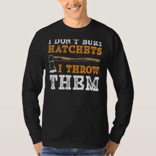 Camiseta No quejo a los sicarios que les arrojo a los hacke