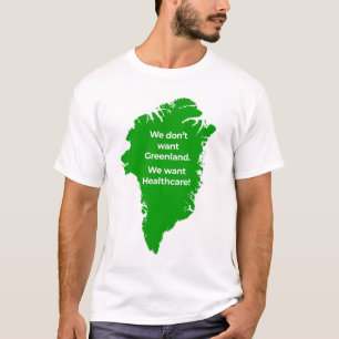 Camiseta No Queremos Groenlandia. Queremos Salud.