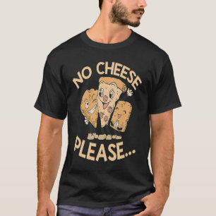 Camiseta No Queso Por Favor Lactosa intolerante Vegan