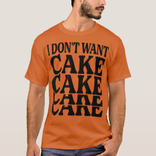 Camiseta No quiero pasteles - Funny Baker - Chistes de horn