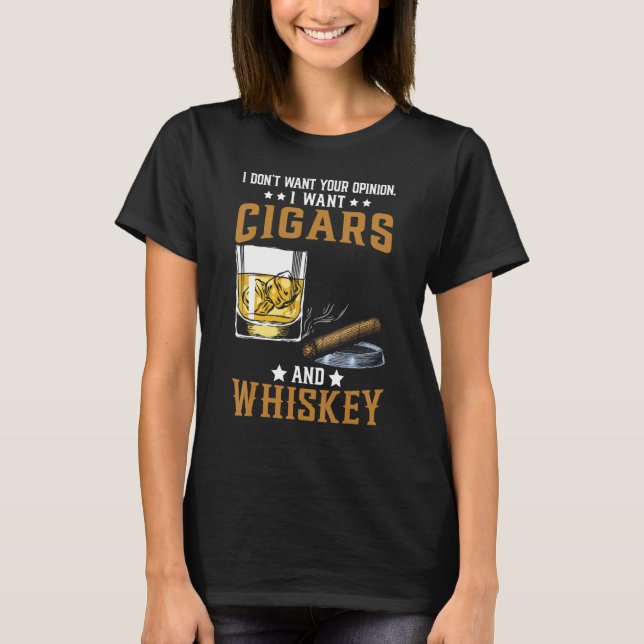 Camiseta No quiero que los cigarros y el cigarro Whiskey se (Anverso)