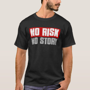 Camiseta NO R SK NO HISTORIA Motivador de audacia inspirado