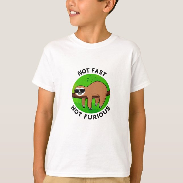 Camiseta No Rápido No Furioso Cine Gracioso Sloth Pun (Anverso)