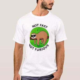 Camiseta No Rápido No Furioso Cine Gracioso Sloth Pun