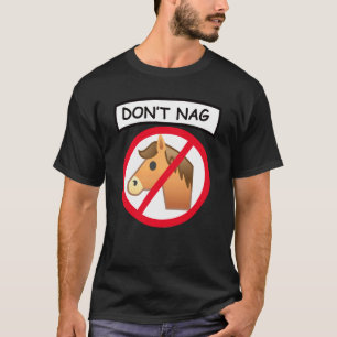 Camiseta No regañes Bromas Establo de Equitación Equitació