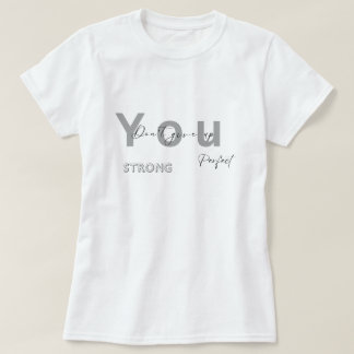 Camiseta No renuncias a una base perfecta y sólida