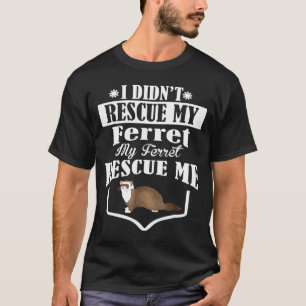 Camiseta No Rescaté Mi Ferrete Y Me Rescaté