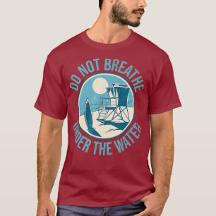 Camiseta No respirar bajo el agua