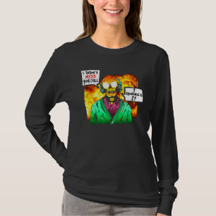 Camiseta No Respondí Tu Llamada La Ignoré Esqueleto Ardient