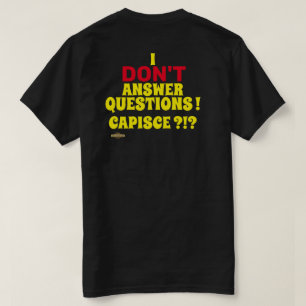 camiseta "NO RESPONDO PREGUNTAS"