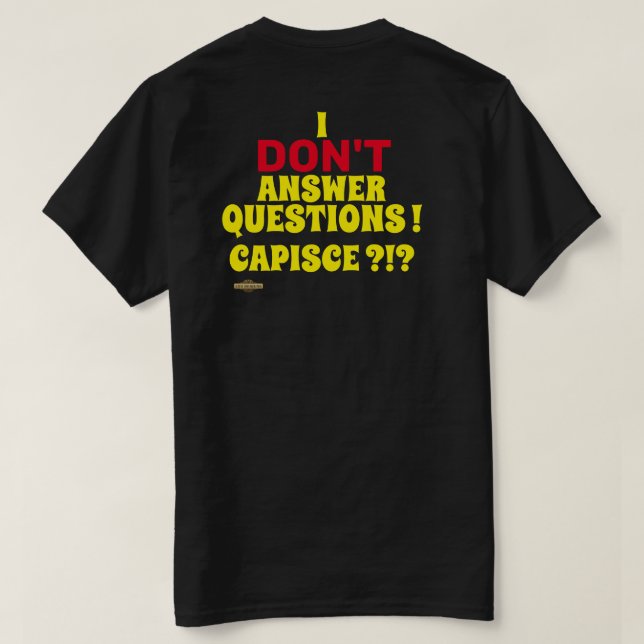 camiseta "NO RESPONDO PREGUNTAS" (Reverso del diseño)