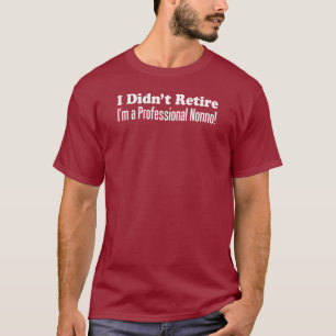 Camiseta No retiró Nonno profesional (EN OSCURIDAD)