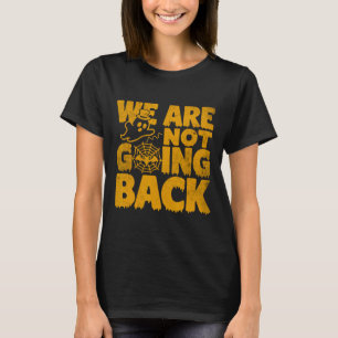 Camiseta No retrocederemos el voto Kamala Harris 2024 Hallo