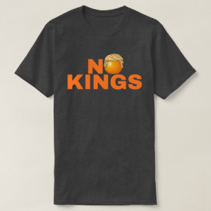 Camiseta No Reyes Anti Trump