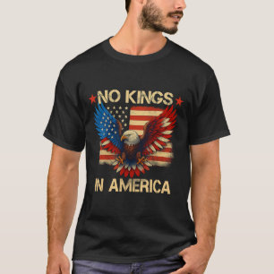 Camiseta No Reyes En América Bandera De EE. UU. Democracia 